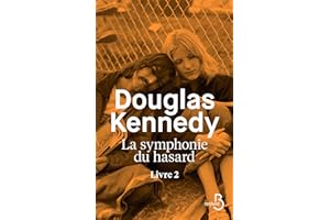 La symphonie du hasard Livre 2 (Littérature étrangère) (French Edition)