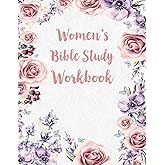 Women's Bible Study Workbook: Daily Scripture Journal with Prompt Questions