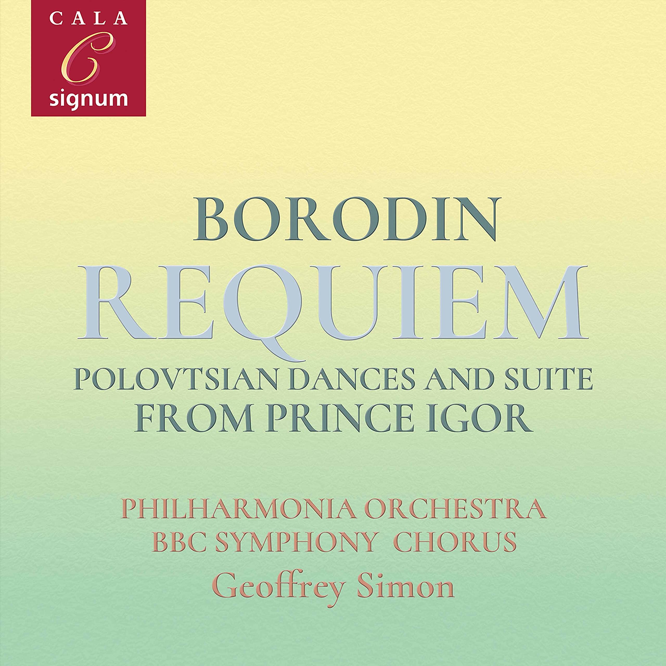 Borodin: Requiem/Polovtsian Dances And Suite From Prince Igor