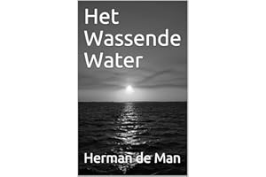 Het Wassende Water (Klassieke Nederlandse Literatuur Book 9) (Dutch Edition)