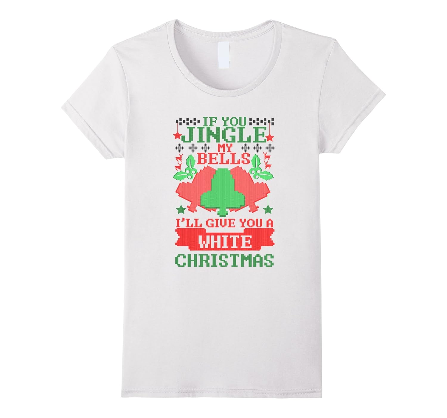 Funny Jingle My Bells Adult Ugly Christmas Joke T Shirt4LVS