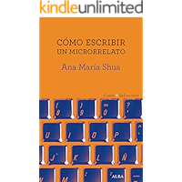 Cómo escribir un microrrelato (Guías + del escritor) (Spanish Edition) book cover