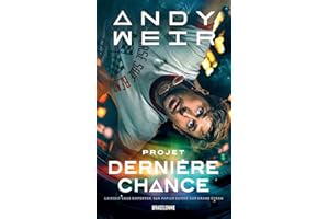 Projet Dernière Chance (French Edition)