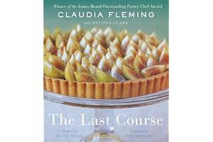 The Last Course: A Cookbook