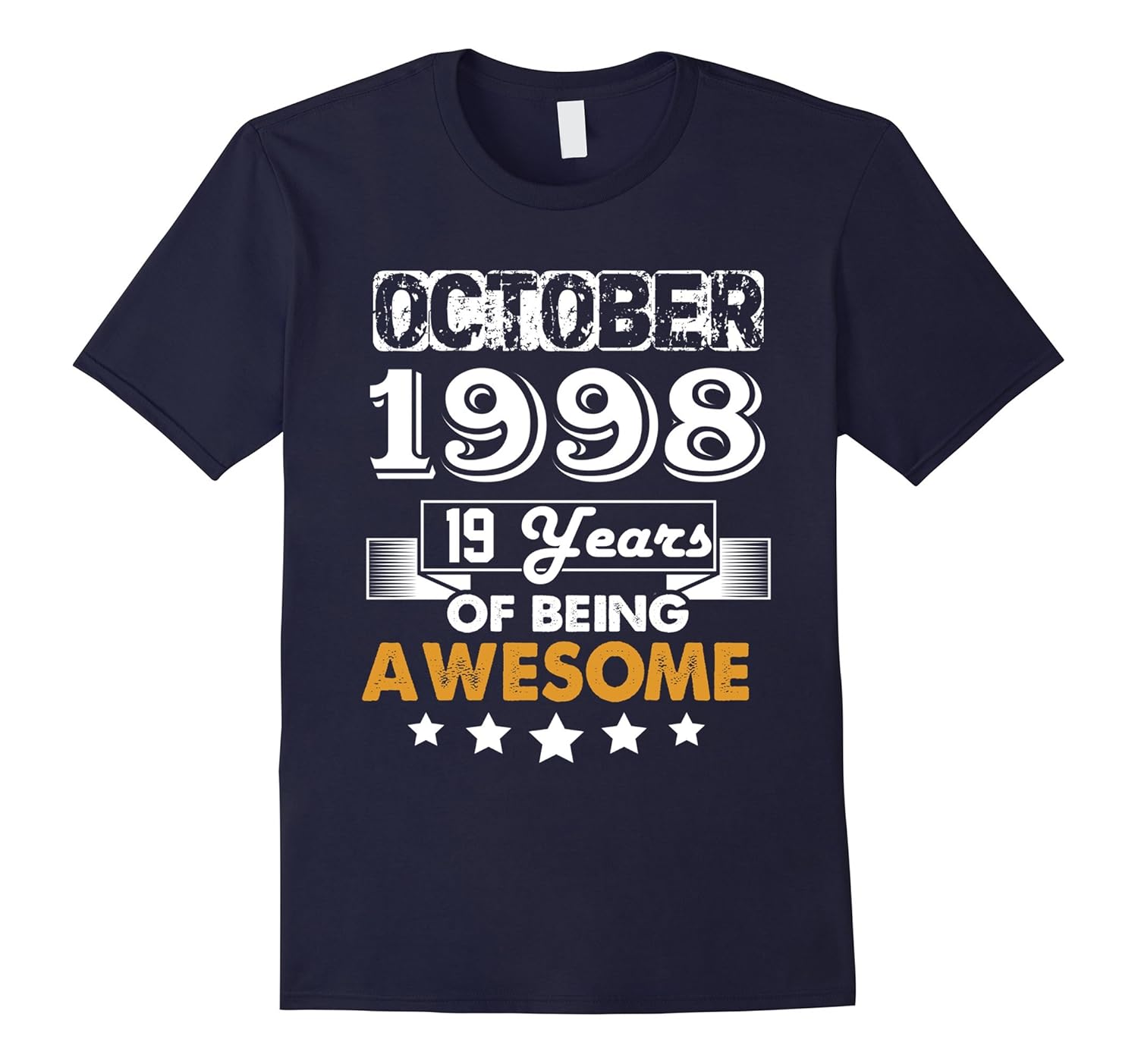 October 1998 19th Birthday Gifts 19 yrs old Bday T-shirt-ANZ