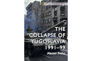 The Collapse of Yugoslavia: 1991–99