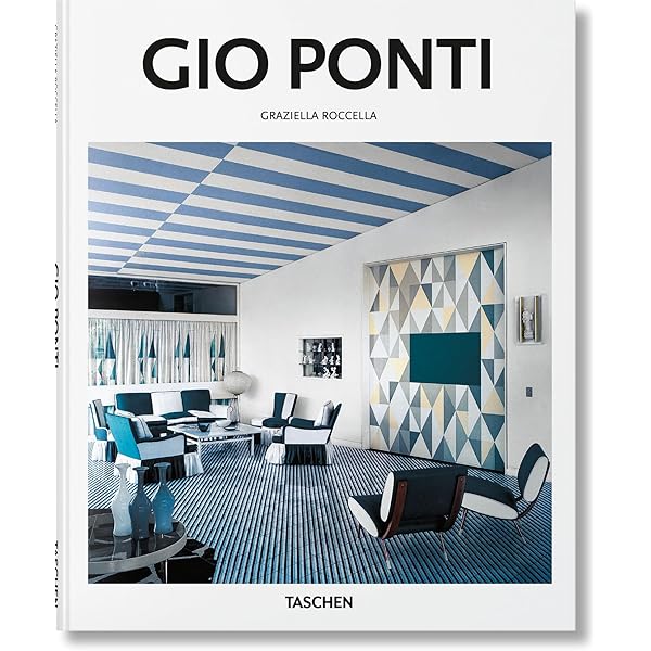 アート・デザイン・音楽 GIO PONTI the complete work1923-1978 GIO