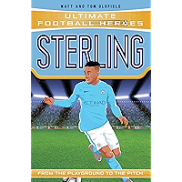 Sterling (Ultimate Football Heroes) - Collect Them All!: From the Playground to the Pitch book cover Sterling (Ultimate Football Heroes) - Collect Them All!: From the Playground to the Pitch book cover