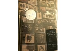 There Once Was a World: A 900-Year Chronicle of the Shtetl of Eishyshok