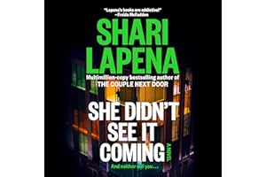 She Didn't See It Coming: A Novel