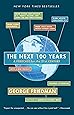 The Next 100 Years: A Forecast for the 21st Century