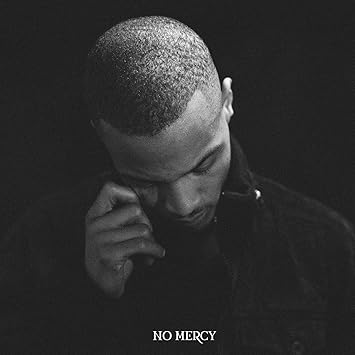 T I No Mercy Amazon Com Music
