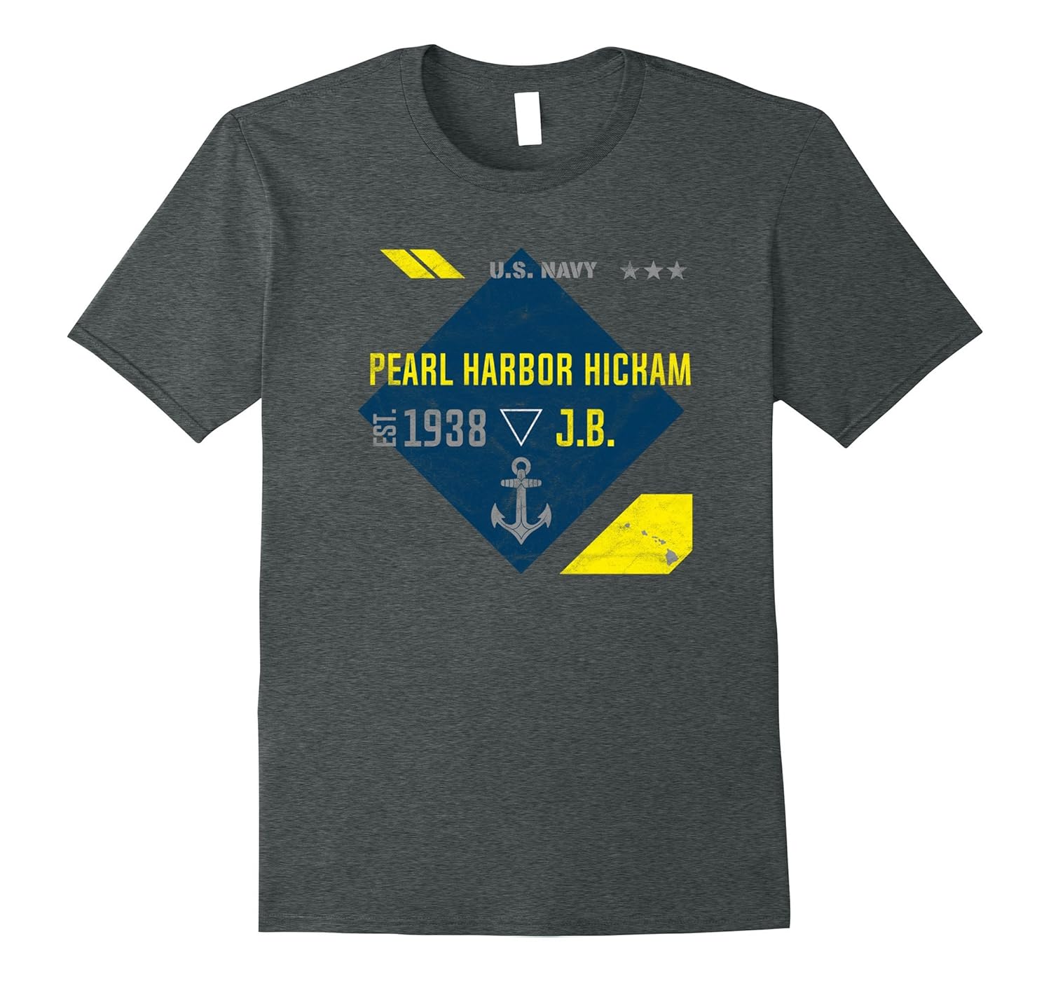 US Navy Shirt Hawaii Joint Base Pearl Harbor Hickamah my shirt one