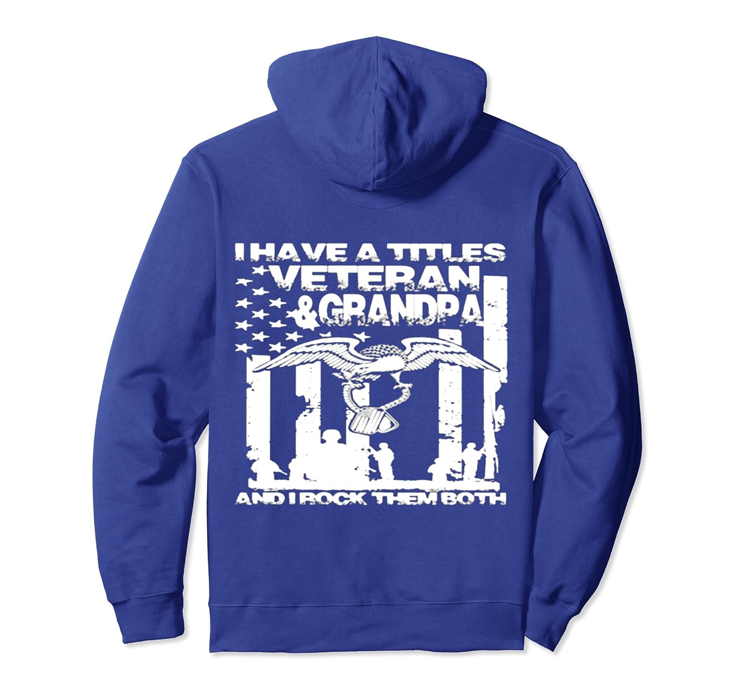 I have a titles veteran and grandpa Hoodie-anz