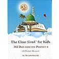 Clear Sirah™ For Kids - 365 Days With The Prophet ﷺ | Hardcover