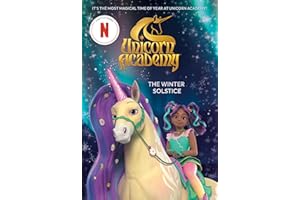 Unicorn Academy: The Winter Solstice