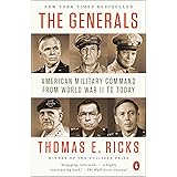 The Generals: American Military Command from World War II to Today