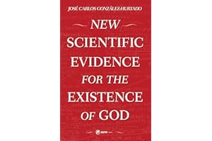 New Scientific Evidence for the Existence of God