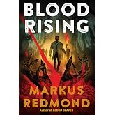 Blood Rising (The Blood Saga)