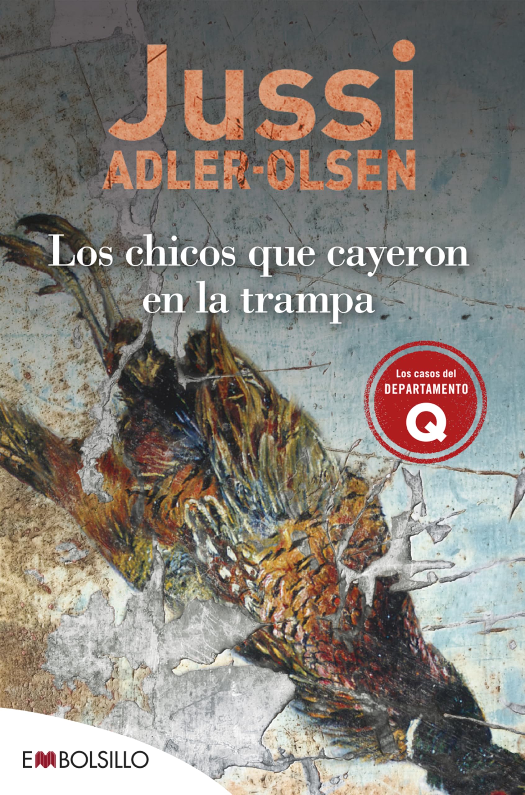 Portada de Los chicos que cayeron en la trampa: Jussie Adler-Olsen se ha convertido en el principal nombre de las letras danesas en su variante criminal. (EMBOLSILLO)