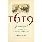 1619: Jamestown and the Forging of American Democracy
