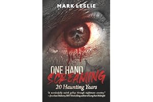 One Hand Screaming: 20 Haunting Years