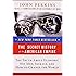 The Secret History of the American Empire: The Truth About Economic Hit Men, Jackals, and How to Change the World