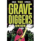 The Gravediggers Union Vol. 2