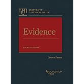 Evidence (University Casebook Series)