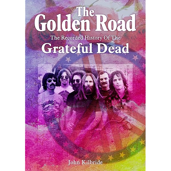 The Deadhead's Taping Compendium, VOLUME II: An In-Depth Guide to