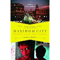 Maximum City: Bombay Lost and Found book cover