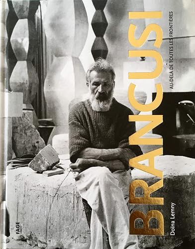 Download Brancusi : Au-delà de toutes les frontières PDF