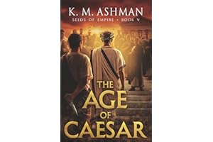 Seeds of empire - Book V: The Age of Caesar