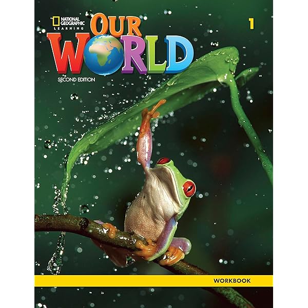 Our world 2nd edition - 1b - combo split + online practice