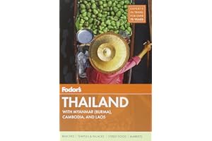 Fodor's Thailand: with Myanmar (Burma), Cambodia, and Laos