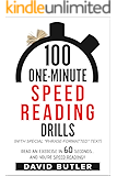 100 One-Minute Speed Reading Drills: Read an Exercise in 60 Seconds, and You're Speed Reading!