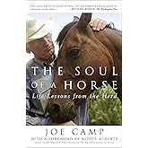 The Soul of a Horse: Life Lessons from the Herd