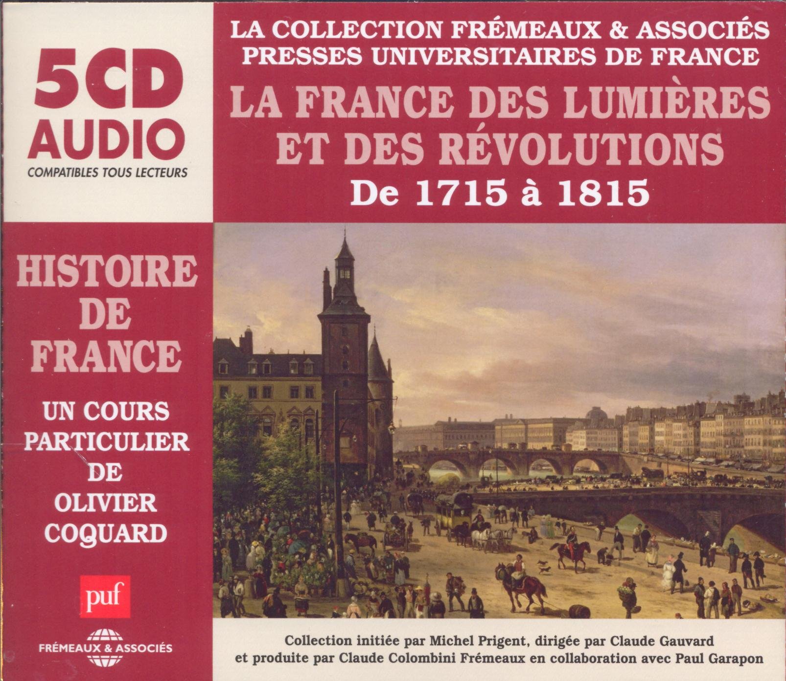 Histoire de France : 1715 - 1815 (5CD)
