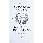 The Supreme Court: 20 Cases that Changed America