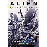 Alien: Enemy of My Enemy: An Original Novel Based on the Films from 20th Century Studios