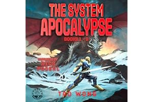 The System Apocalypse Books 1-3: The Post-Apocalyptic LitRPG Fantasy Series