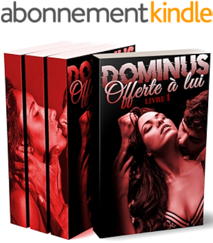 Download DOMINUS: Offerte à Lui (L'Intégrale): [New Adult] PDF
