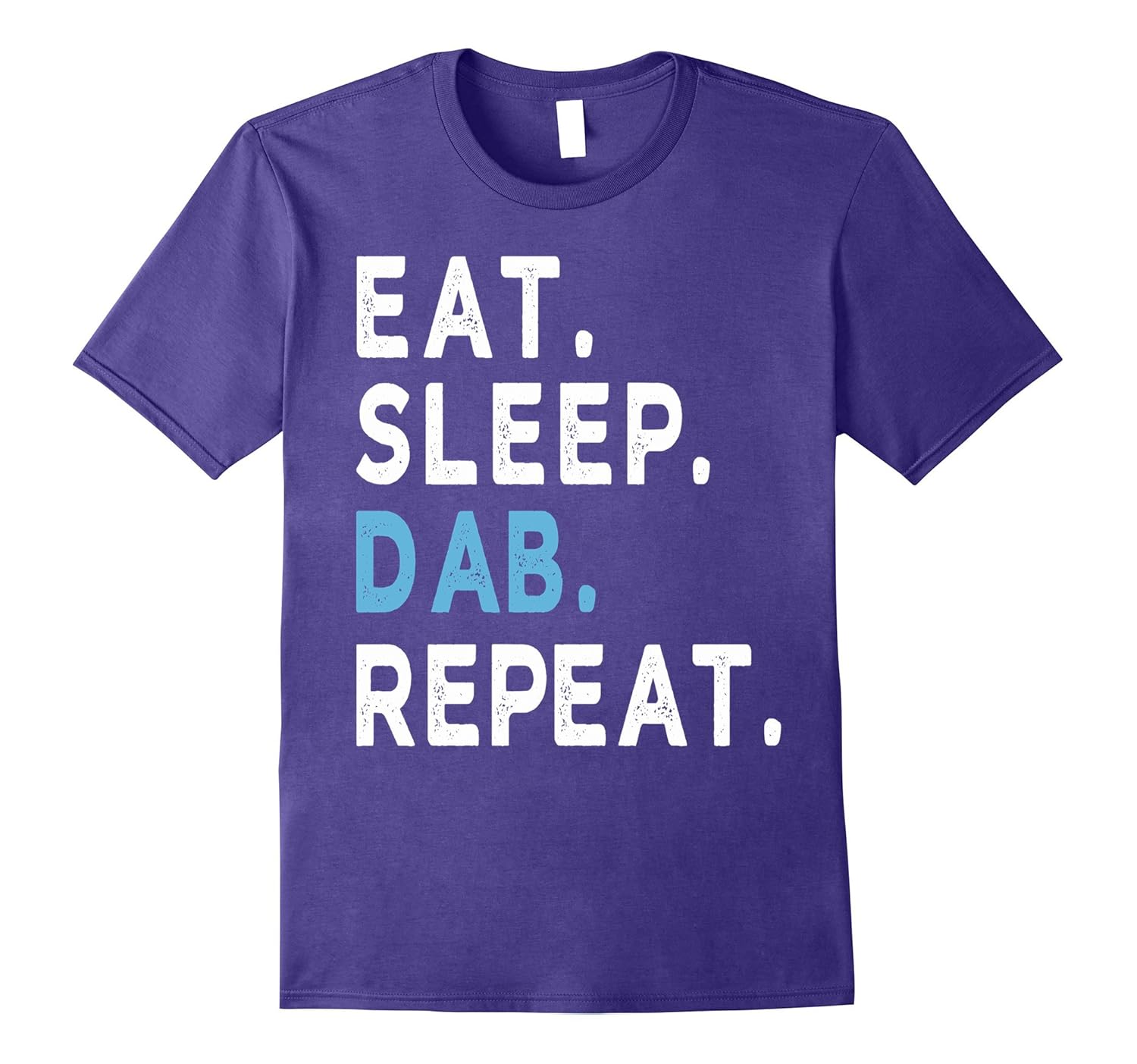 Eat Sleep Dab Repeat Shirt Funny Dabbing Tee Shirt-ANZ