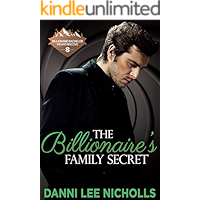 The Billionaire's Family Secret (Billionaire Bachelor Mountain Cove Book 15) book cover
