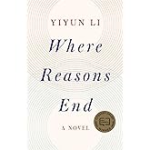 Where Reasons End: A Novel