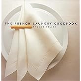 The French Laundry Cookbook