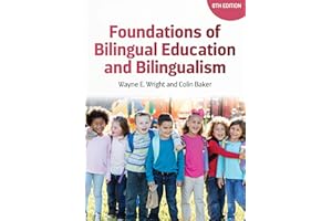 Foundations of Bilingual Education and Bilingualism