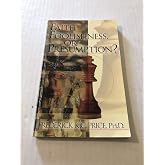 Faith, Foolishness, or Presumption?