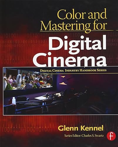 Download Color and Mastering for Digital Cinema PDF