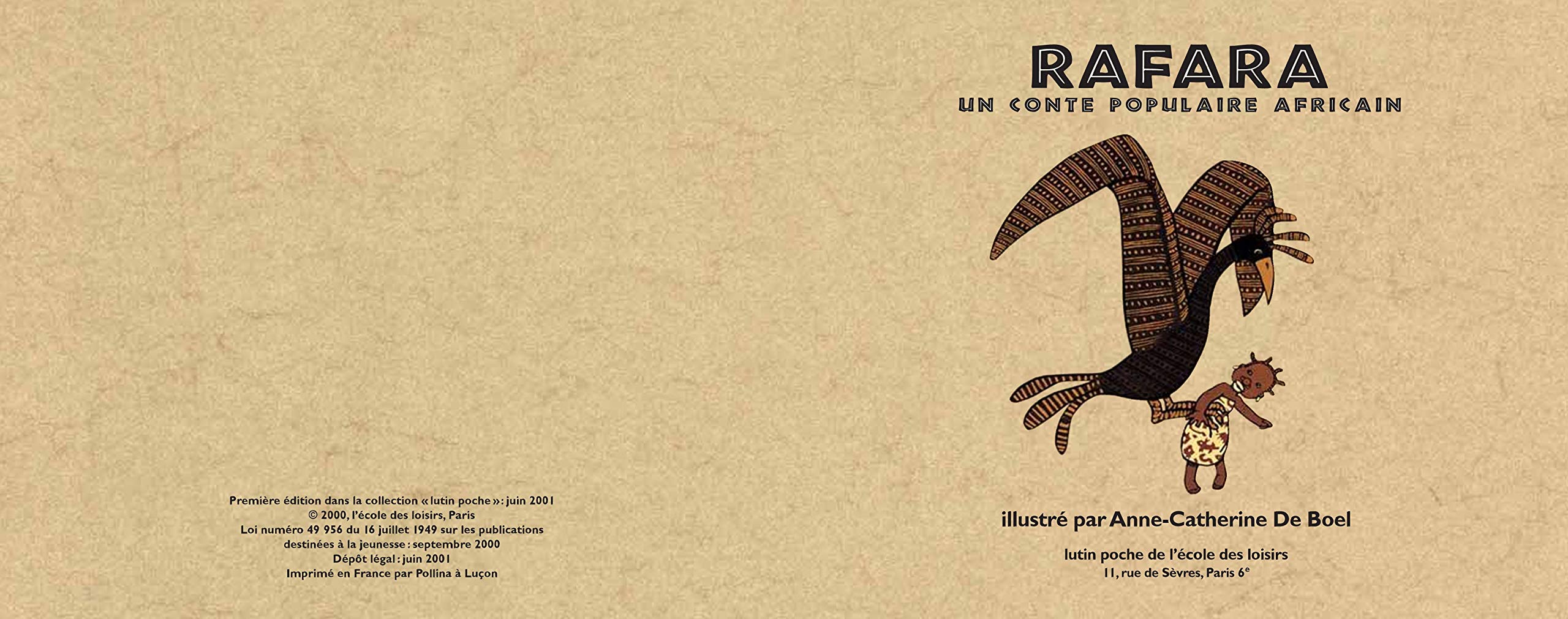 Rafara Un Conte Populaire Africain De Boel Anne Catherine Amazon Com Books